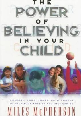 Cover of The Power of Believing in Your Child